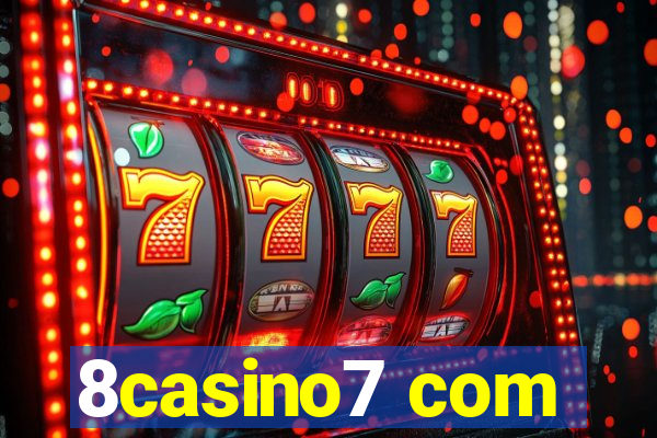 8casino7 com